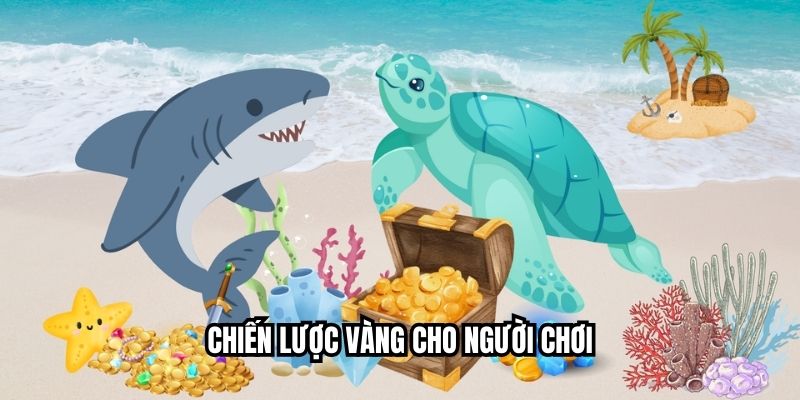 Chiến lược vàng cho người chơi